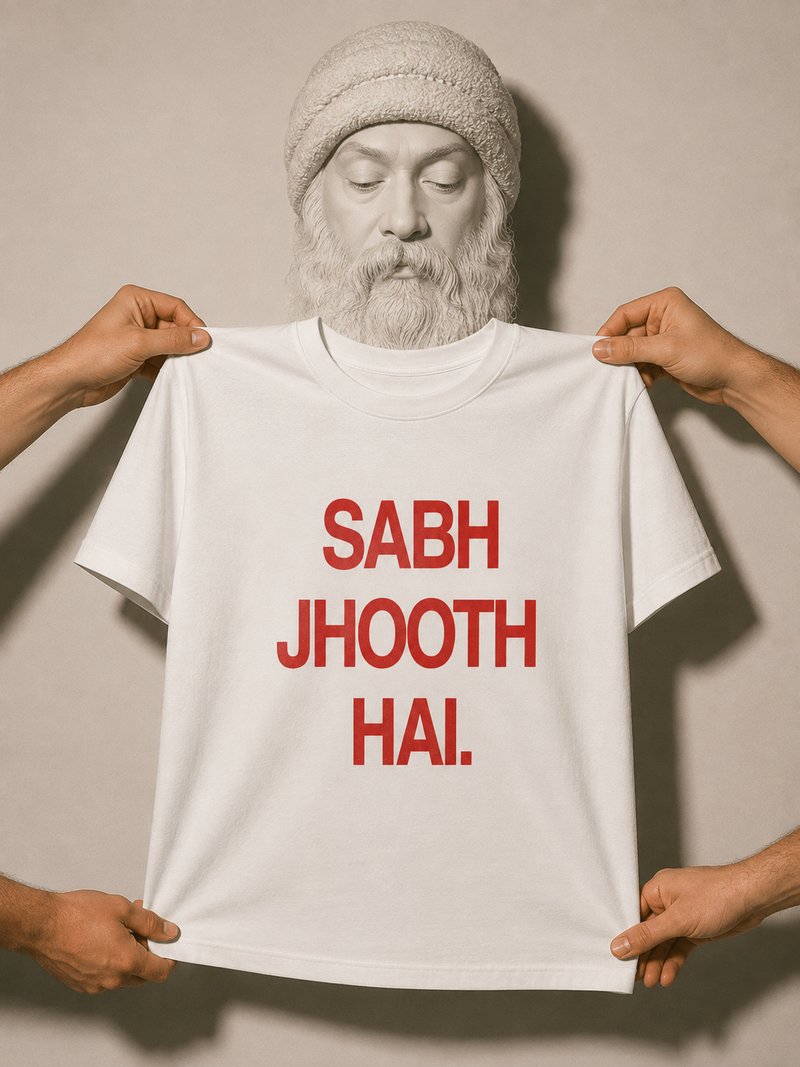 SABH JHOOTH HAI.